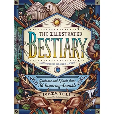 Afbeelding van The Illustrated Bestiary: Guidance and Rituals from 36 Inspiring Animals