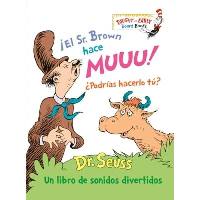 Afbeelding van ¡El Sr. Brown hace Muuu! ¿Podrías hacerlo tú? (Mr. Can Moo! You?): Un libro de sonidos divertidos