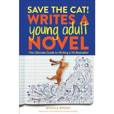 Afbeelding van Save The Cat! Writes a Young Adult Novel: Ultimate Guide to Writing YA Bestseller