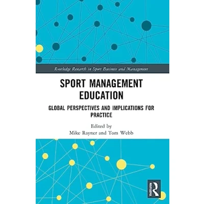 Afbeelding van Sport Management Education: Global Perspectives and Implications for Practice
