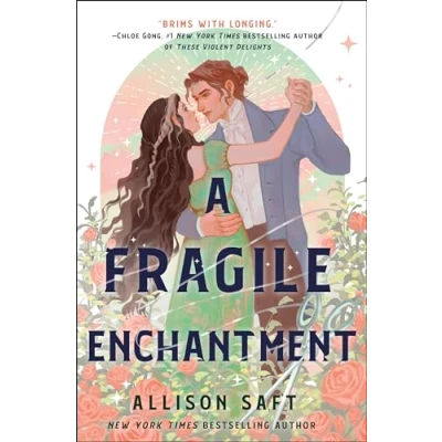 Afbeelding van A Fragile Enchantment