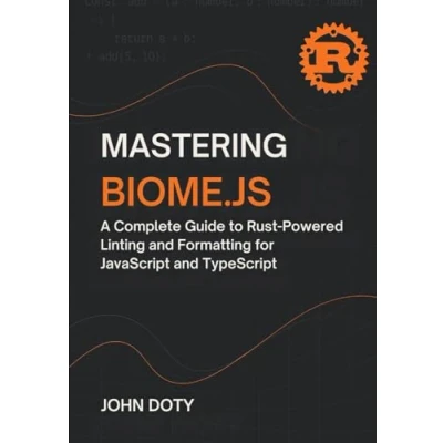 Biome Typescript Mastering Biome.js: A Complete Guide to Rust Powered Linting and ...
