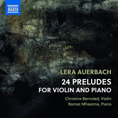 Afbeelding van Christine Bernsted &amp; Ramez Mhaanna Auerbach: 24 Preludes For Piano And Violin (CD)