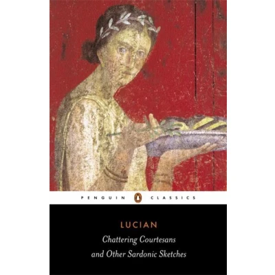 Afbeelding van Chattering Courtesans and Other Sardonic Sketches