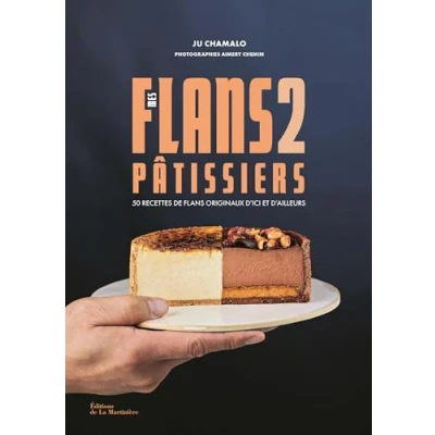 Afbeelding van 50 recettes de flans originaux d&#039;ici et d&#039;ailleurs: Tome 2