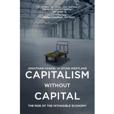 Afbeelding van Capitalism without Capital: the Rise of Intangible Economy