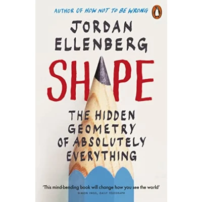 Afbeelding van Shape: The Hidden Geometry of Absolutely Everything