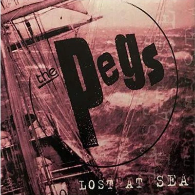 Afbeelding van The Pegs Lost At Sea (LP)