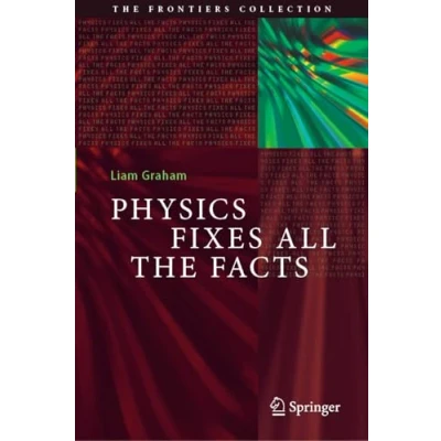Afbeelding van Physics Fixes All the Facts