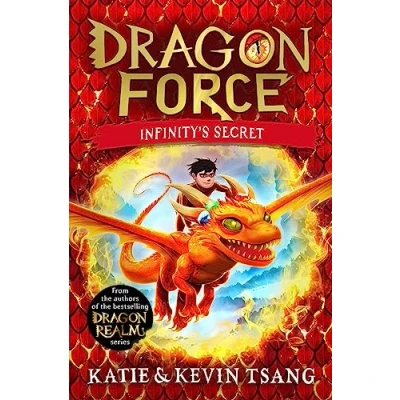 Afbeelding van Dragon Force: Infinity&#039;s Secret: the brand new book from authors of bestselling Realm series: 1