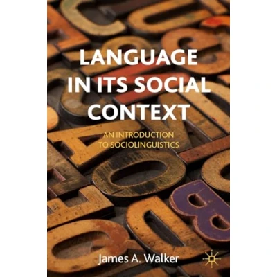 Afbeelding van Language in its Social Context: An Introduction to Sociolinguistics