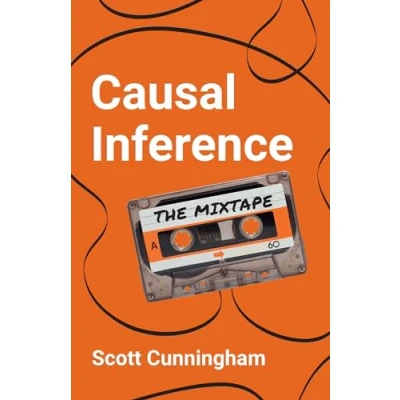 Afbeelding van Causal Inference: The Mixtape: Mixtape