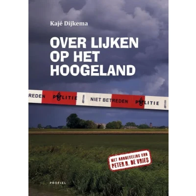 Afbeelding van Over lijken op het Hoogeland (Paperback)