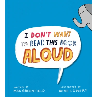 Afbeelding van I Don&#039;t Want to Read This Book Aloud