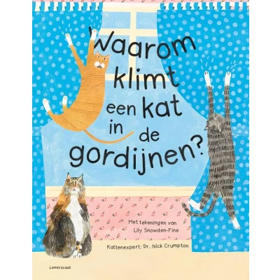 Afbeelding van Uitgeverij lemniscaat waarom klimt een kat in de gordijnen?