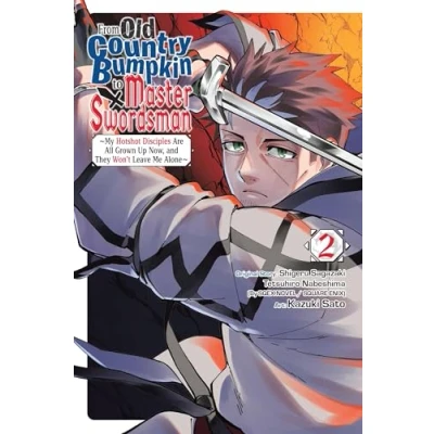 Afbeelding van From Old Country Bumpkin to Master Swordsman Swordsman, Vol. 2