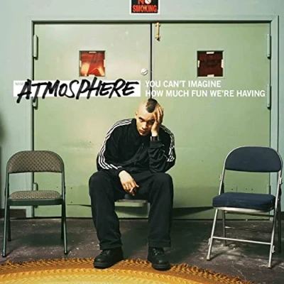 Afbeelding van Atmosphere You Can&#039;t Imagine How Much Fun We&#039;re Having (2 LPs)
