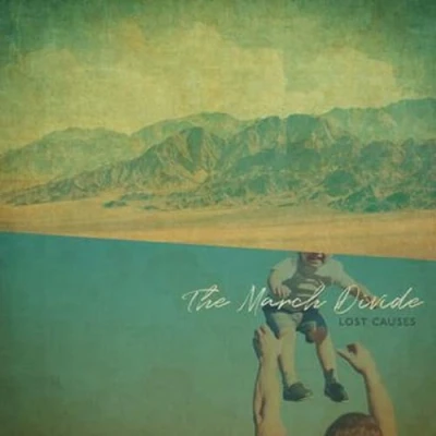 Afbeelding van March Divide Lost Causes (LP)