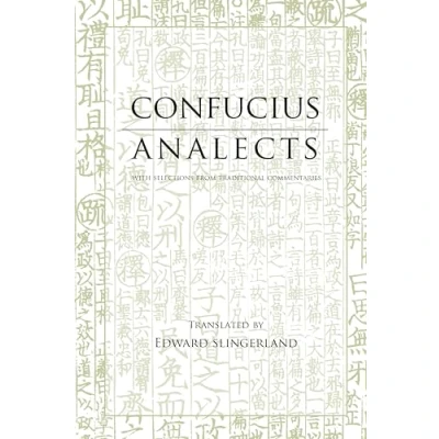 Afbeelding van Analects: With Selections from Traditional Commentaries (Hackett Classics Series)