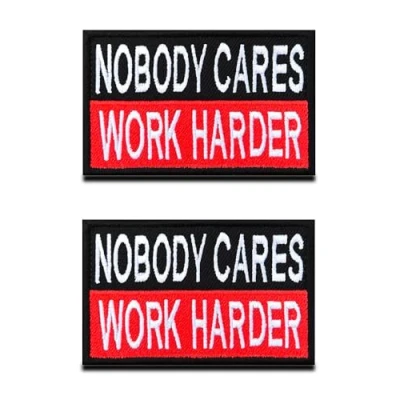 Afbeelding van 2 stuks &quot;Nobody Cares Work Harder&quot; patch grappige haak &amp; lus geborduurde sluiting biker embleem voor kleding jas jeans vest uniform airsoft armband tactisch