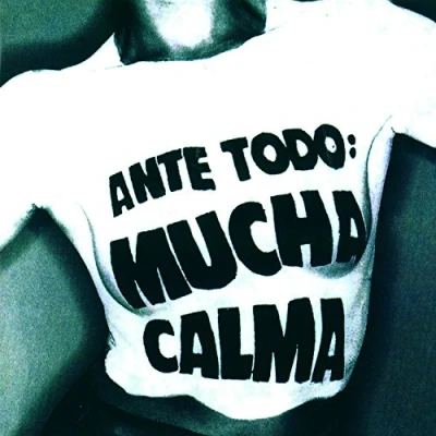Afbeelding van Ante Todo Mucha Calma
