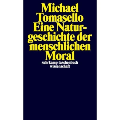 Afbeelding van Eine Naturgeschichte der menschlichen Moral: 2321