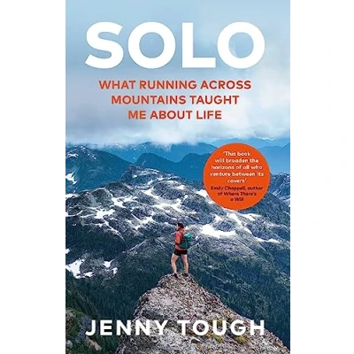 Afbeelding van SOLO: A true story of spirit, adventure &amp; the life changing power running alone