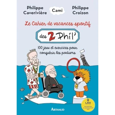 Afbeelding van Le cahier de vacances sportif des 2 Phil&#039;: 100 jeux et exercices pour conquérir les podiums