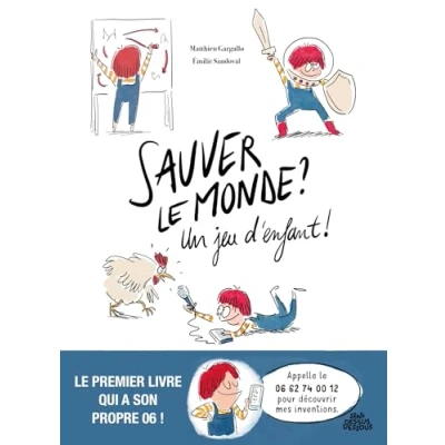 Afbeelding van Sauver le monde ? Un jeu d&#039;enfant !
