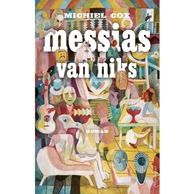 Afbeelding van Messias van niks (Paperback)