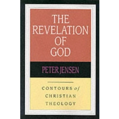 Afbeelding van The Revelation Of God Contours Christian Theology