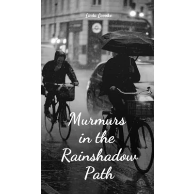 Afbeelding van Murmurs in the Rainshadow Path