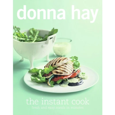 Afbeelding van The Instant Cook: Fresh and Easy Meals in Minutes