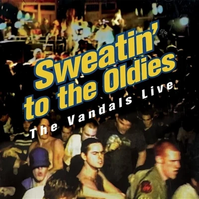 Afbeelding van the Vandals Sweatin&#039; To Oldies (2 LPs)