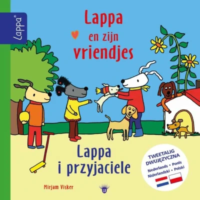 Afbeelding van Lappa en zijn vriendjes i przyjaciele (NL PO) (Hardback)