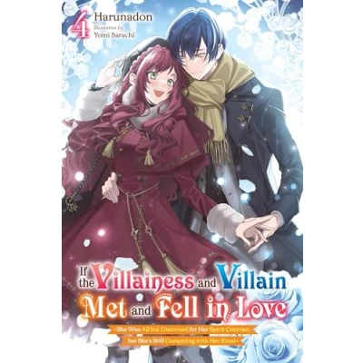 Afbeelding van If the Villainess and Villain Met Fe Fell in Love, Vol. 4 (Light Novel)