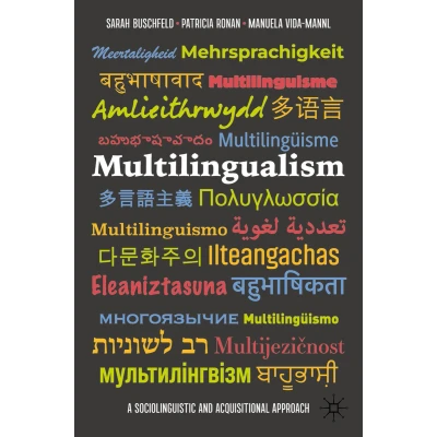 Afbeelding van Multilingualism: A Sociolinguistic and Acquisitional Approach