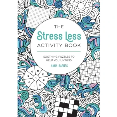 Afbeelding van The Stress Less Activity Book: Soothing Puzzles to Help You Unwind