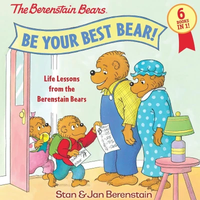 Afbeelding van Be Your Best Bear!: Life Lessons from the Berenstain Bears