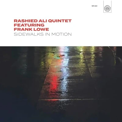 Afbeelding van Rashied Ali Quintet &amp; Frank Lowe Sidewalks In Motion (LP)