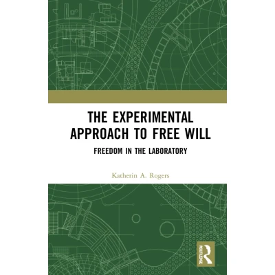 Afbeelding van The Experimental Approach to Free Will