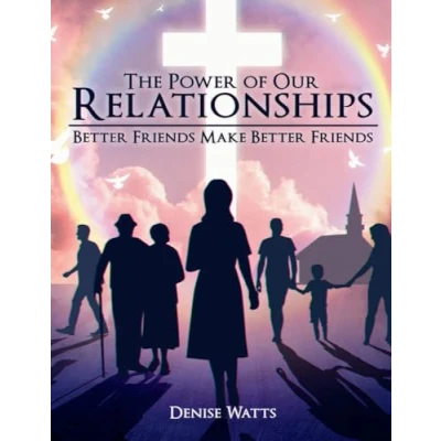 Afbeelding van The Power of Our Relationships