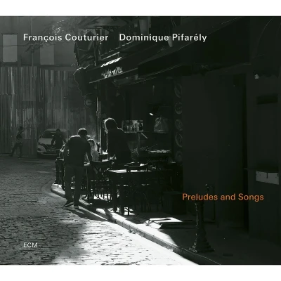 Afbeelding van François Couturier &amp; Dominique Pifarely Preludes Songs (CD)