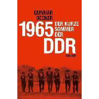 Afbeelding van 1965: der kurze Sommer DDR