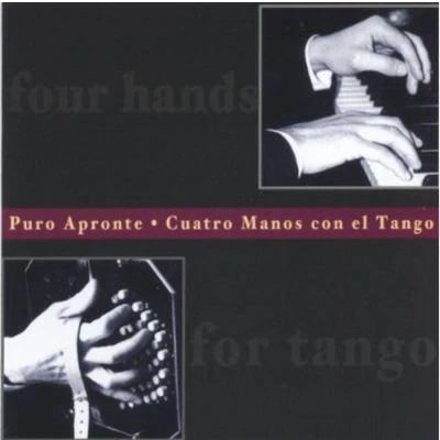 Afbeelding van Peter Reil &amp; Robert Schmidt Puro Apronte. Cuatro Manos Con El Tango (CD)