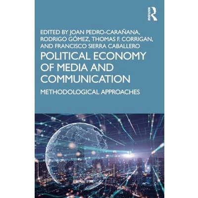 Afbeelding van Political Economy of Media and Communication: Methodological Approaches