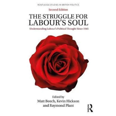Afbeelding van The Struggle For Labour&#039;S Soul