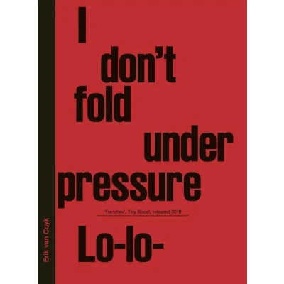 Afbeelding van I Don&quot;;t Fold Under Pressure (Paperback)