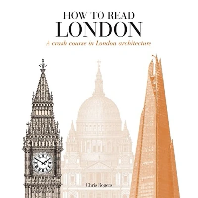 Afbeelding van How to Read London: A Crash Course in London Architecture