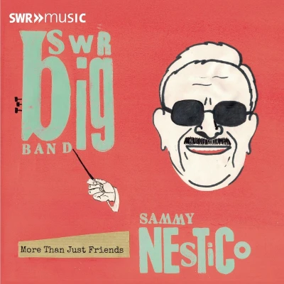 Afbeelding van Swr Big Band &amp; Marc Godfroid Plays The Music Of Sammy Nestico More Than Just Friends (CD)